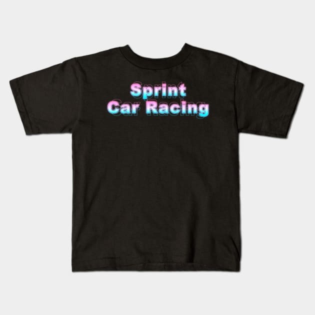 Sprint Car Racing Kids T-Shirt by Sanzida Design